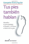 TUS PIES TAMBIEN HABLAN