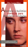 ANOREXIA Y BULIMIA CONSEJOS PARA DETECTARLAS Y EVITARLAS