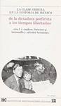 3 DE LA DICTADURA PORFIRISTA A LOS TIEMPOS LIBERTARIOS