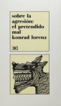 SOBRE LA AGRESION EL PRETENDIDO MAL