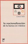 LA NACIONALIZACION DE LA BANCA EN MEXICO