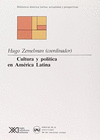 CULTURA Y POLITICA EN AMERICA LATINA