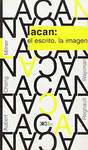 LACAN EL ESCRITO LA IMAGEN