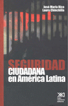 SEGURIDAD CIUDADANA EN AMERICA LATINA HACIA UNA POLITICA INTEGRAL