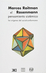 EL PENSAMIENTO SISTEMICO LOS ORIGENES DEL SOCIAL CONFORMISMO