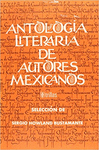 ANTOLOGIA LITERARIA DE AUTORES MEXICANOS