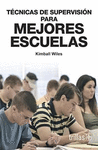TECNICAS DE SUPERVISION PARA MEJORES ESCUELAS