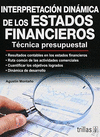 INTERPRETACION DINAMICA DE LOS ESTADOS FINANCIEROS