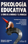 PSICOLOGIA EDUCATIVA LA CIENCIA DE LA ENSE�ANZA Y EL APRENDIZAJE
