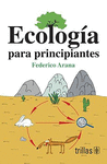 ECOLOGIA PARA PRINCIPIANTES