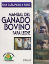 MANUAL DEL GANADO BOVINO PARA LECHE