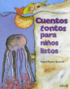CUENTOS TONTOS PARA NI�OS LISTOS