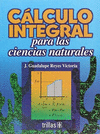 CALCULO INTEGRAL PARA LAS CIENCIAS NATURALES