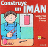 CONSTRUYE UN IMAN