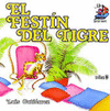 EL FESTIN DEL TIGRE