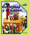 CRISTOBAL Y EL COLON