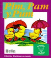 PIM PAM Y PUM