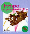FROPO EL GRAN OSO DEL CIRCO