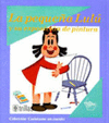 LA PEQUE�A LULU Y SU EXPOSICION DE PINTURA