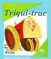 TRIQUI-TRAC