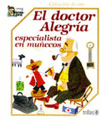 EL DOCTOR ALEGRIA ESPECIALISTA EN MUECOS