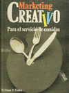 MARKETING CREATIVO PARA EL SERVICIO DE COMIDAS