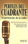 PERFILES DEL CUADRANTE EXPERIENCIAS DE LA RADIO