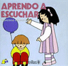 APRENDO A ESCUCHAR
