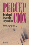 PERCEPCION ESTUDIO DEL DESARROLLO COGNOSCITIVO