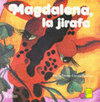MAGDALENA LA JIRAFA