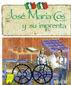JOSE MARIA COS Y SU IMPRENTA