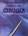 ADISTRAMIENTO BASICO EN CIRUGIA