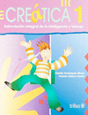 CREATICA 1 ESTIMULACION INTEGRAL DE LA INTELIGENCIA Y VALORES