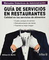 GUIA DE SERVICIOS EN RESTAURANTES CALIDAD EN LOS SERVICIOS DE ALIMENTOS