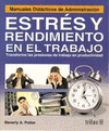 ESTRES Y RENDIMIENTO EN EL TRABAJO