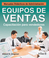 EQUIPOS DE VENTAS CAPACITACION PARA VENDEDORES