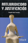 ANTIJURIDICIDAD Y JUSTIFICACION