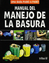 MANUAL DEL MANEJO DE LA BASURA