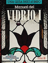 MANUAL DEL VIDRIO 1 GRABADOS Y VITRALES