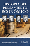 HISTORIA DEL PENSAMIENTO ECONOMICO