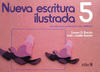 NUEVA ESCRITURA ILUSTRADA 5