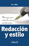 REDACCION Y ESTILO UNA GUIA PARA EVITAR LOS ERRORES MAS FRECUENTES