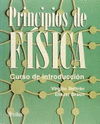 PRINCIPIOS DE FISICA CURSO DE INTRODUCCION