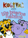 LOS BUENOS HABITOS