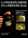 LA FOTOGRAFIA FORENSE EN LA PERITACION LEGAL