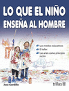 LO QUE EL NI�O ENSE�A AL HOMBRE