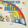 UN CUENTO MAS DE LAS ABUELAS