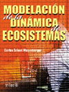 MODELACION DE LA DINAMICA DE ECOSISTEMAS