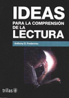 IDEAS PARA LA COMPRENSION DE LA LECTURA