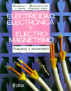 ELECTRICIDAD ELECTRONICA Y ELECTROMAGNETISMO